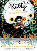 Image for "Kitty and the Sky Garden Adventure"