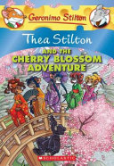 Image for "Thea Stilton and the Cherry Blossom Adventure"