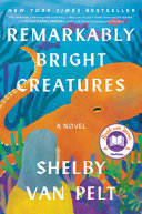 Image for "Remarkably Bright Creatures"