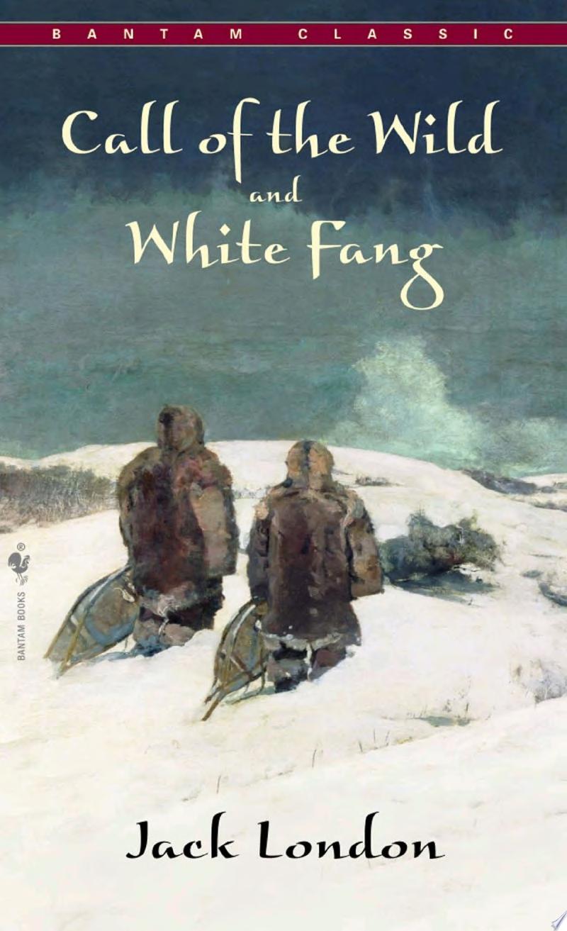 Image for "Call of The Wild, White Fang"