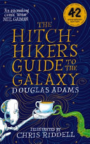 Image for "The Hitchhiker&#039;s Guide to the Galaxy Illustrated Edition"