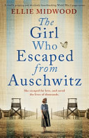 Image for "The Girl who Escaped from Auschwitz"