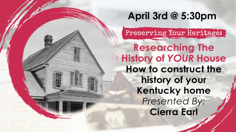 preserving your heritage on april 3rd at 5:30pm researching the history of your house