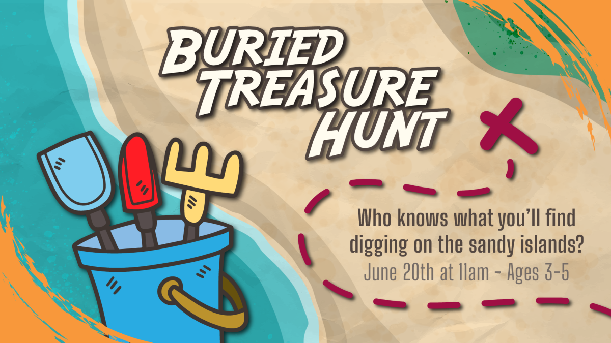 Buried Treasure Hunt, June 20 at 11am, ages 3 through 5