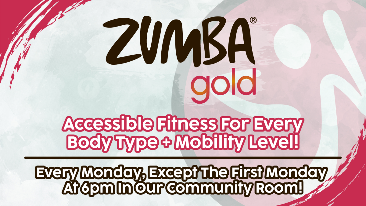 Zumba Gold at 6pm every monday, except the first monday