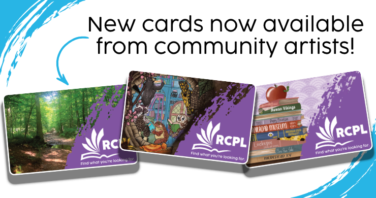 New contest-winning library card designs by community artists are now available