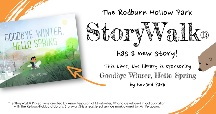 Storywalk at Rodburn Hollow Park, New Story: Goodbye Winter, Hello Spring